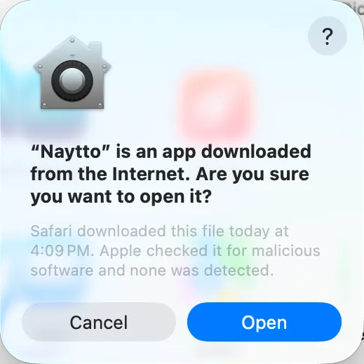 A macOS prompt saying “Naytto” is an app downloaded from the Internet and asking whether to open it, with Cancel and Open.