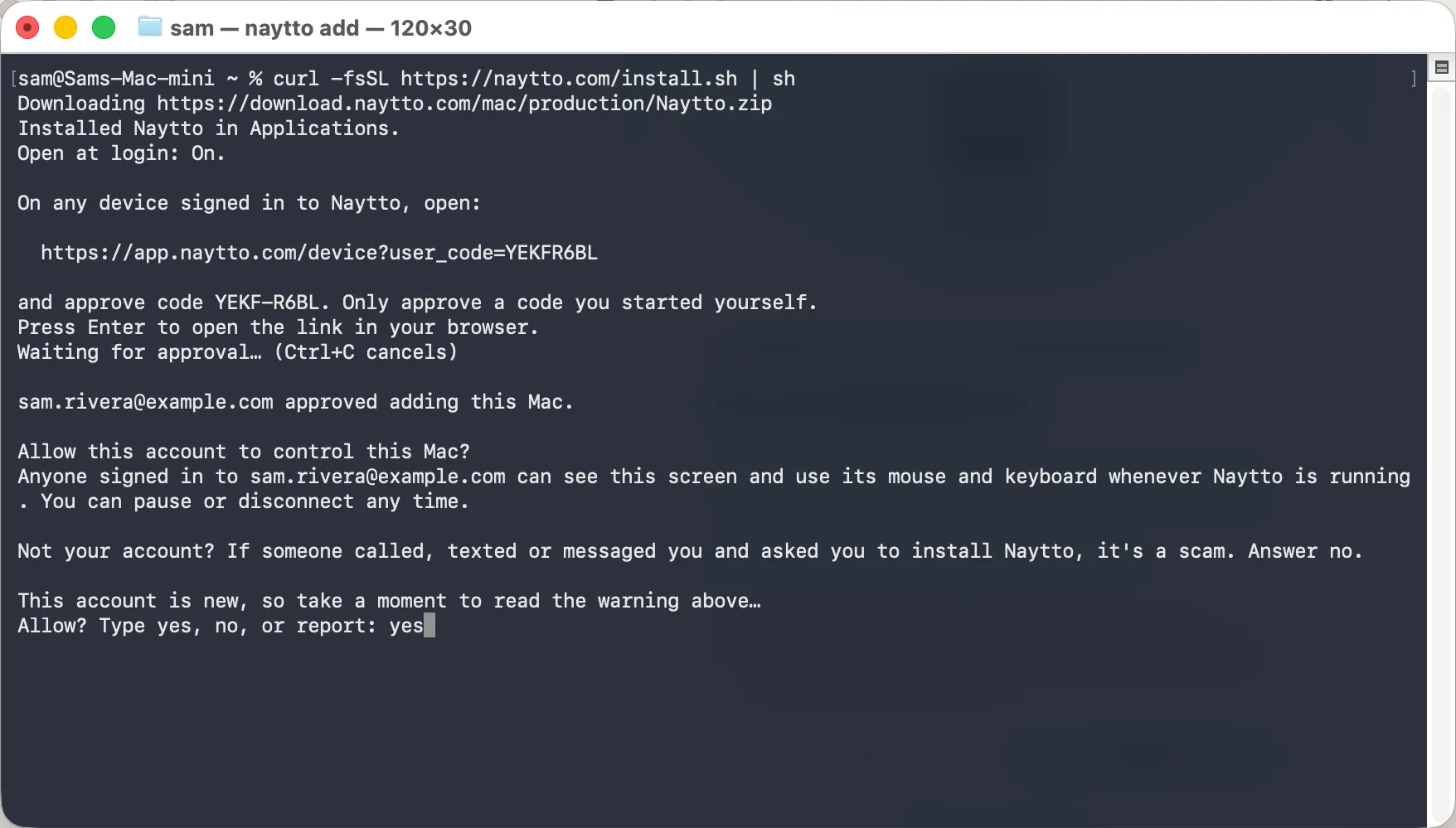 Terminal saying sam.rivera@example.com approved adding this Mac, asking Allow this account to control this Mac? with a scam warning, and Allow? Type yes, no, or report: answered yes.