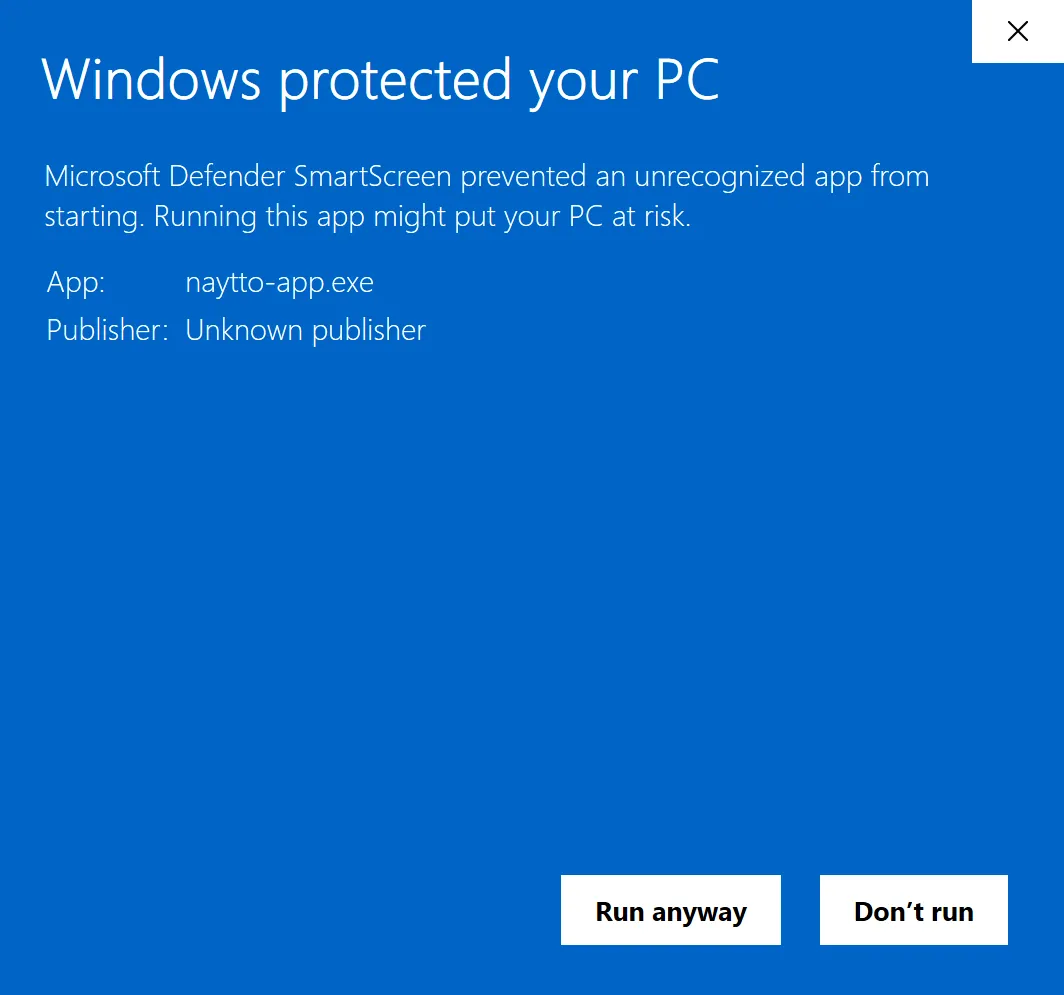 The same SmartScreen dialog after More info, naming the app naytto-app.exe from Unknown publisher, with Run anyway beside Don’t run.