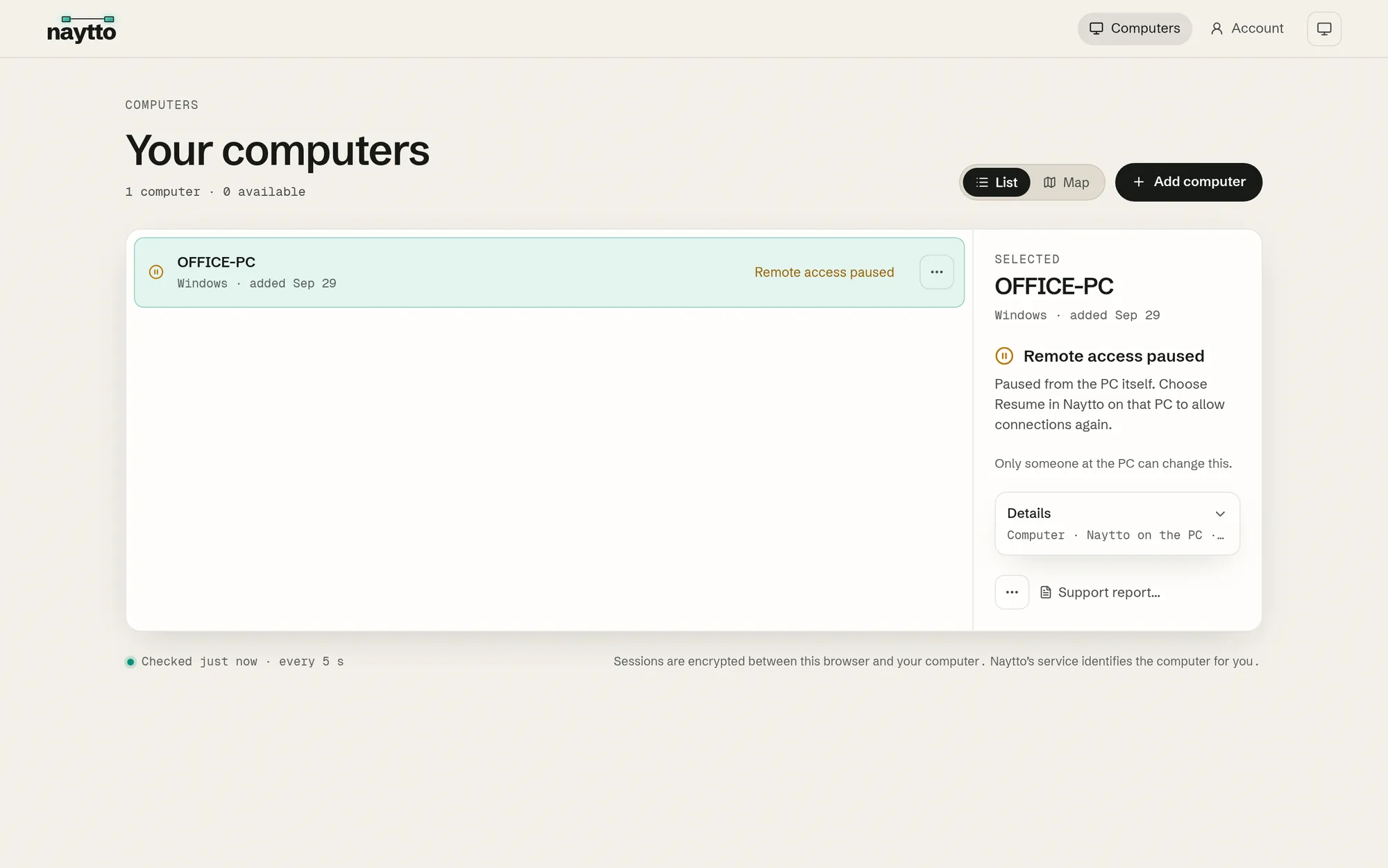 Your computers on app.naytto.com with OFFICE-PC marked Remote access paused and no Connect button, and its panel saying it was paused from the PC itself and only someone at the PC can change this.