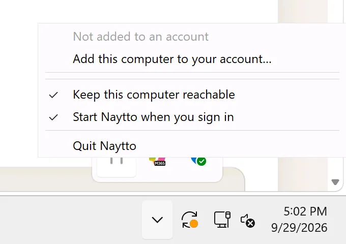 Naytto’s menu after removal, reading Not added to an account, with Add this computer to your account…, Keep this computer reachable and Start Naytto when you sign in still ticked, and Quit Naytto.