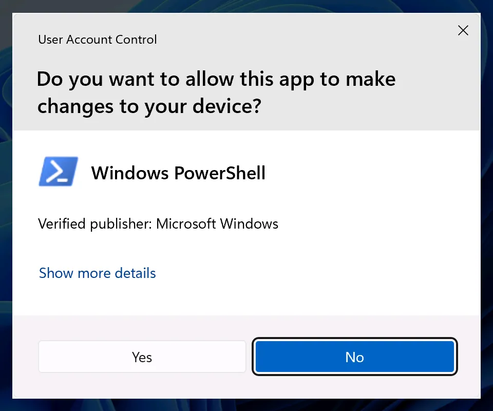 Windows’ User Account Control prompt asking Do you want to allow this app to make changes to your device?, naming Windows PowerShell from Microsoft Windows, with No selected beside Yes.
