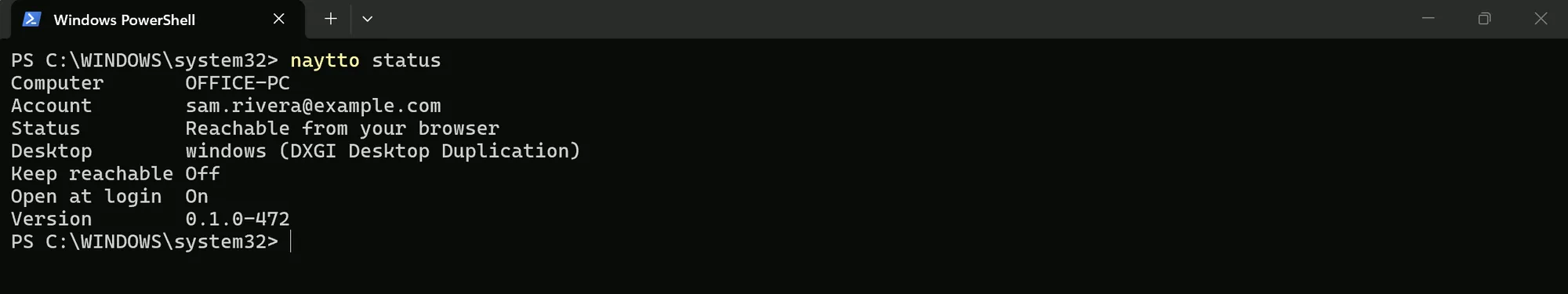PowerShell showing naytto status: OFFICE-PC, sam.rivera@example.com, Reachable from your browser, Keep reachable Off, Open at login On and Version 0.1.0-472.